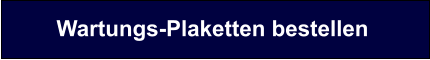 Wartungs-Plaketten bestellen