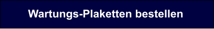 Wartungs-Plaketten bestellen