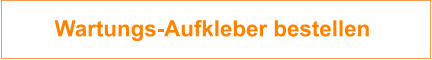 Wartungs-Aufkleber bestellen
