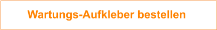 Wartungs-Aufkleber bestellen