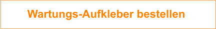 Wartungs-Aufkleber bestellen