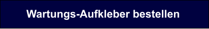 Wartungs-Aufkleber bestellen