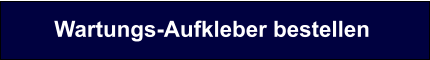 Wartungs-Aufkleber bestellen