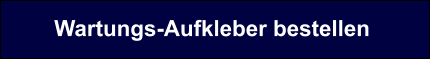 Wartungs-Aufkleber bestellen